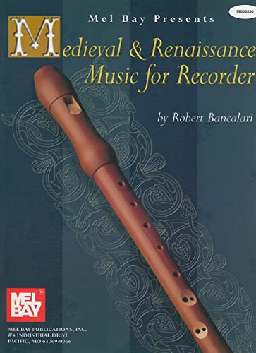 Medieval and Renaissance Music for Recorder: Bancalari