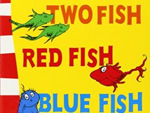 One Fish, Two Fish, Red Fish, Blue Fish: Blue Back Book (Dr. Seuss – Blue Back Book)