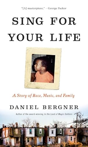 Sing for Your Life: A Story of Race, Music, and Family (Thorndike Press Large Print Biographies and Memoirs)