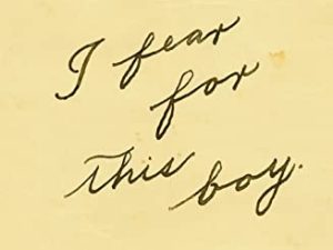 I Fear for This Boy: Some Chapters of Accidents