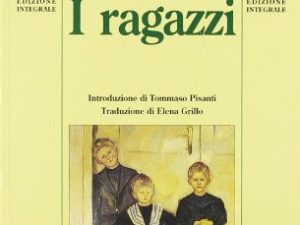 I ragazzi (Biblioteca economica Newton)