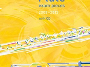 Selected Flute Exam Pieces 2008-2013, Grade 4 Score, Part & CD (ABRSM Exam Pieces)