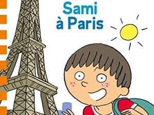 SAMI A PARIS: Début de CP, niveau 1 (HACHETTE)