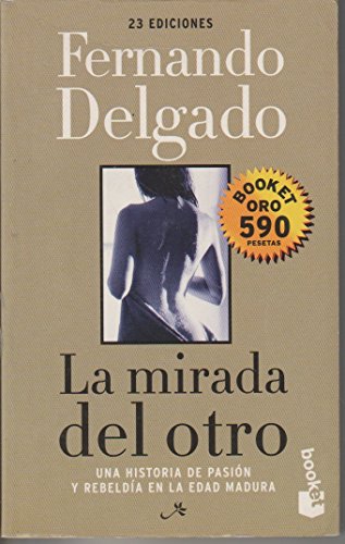 La Mirada Del Otro (booket Oro)