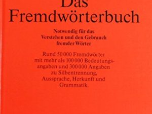 Das Fremdwörterbuch. Band 5 (Der Duden in 12 Banden)