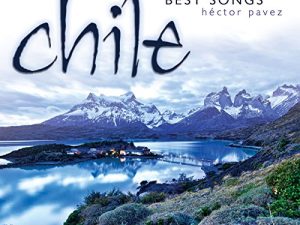 Héctor Pavez : Chile – Best Songs