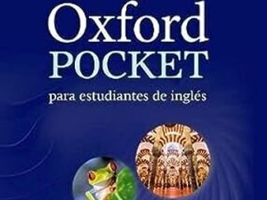 Diccionario Oxford Pocket para estudiantes de inglés. Español-Inglés/inglés-español: Helping Spanish students to build their vocabulary and develop their English skills