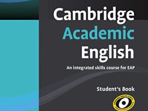 Cambridge Academic English. Advanced. Student’s Book C1