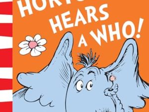 Horton Hears A Who!