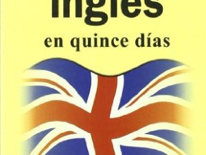 Hablar ingles (GUIAS DE CONVERSACIÓN)