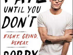 Fail Until You Don’t: Fight Grind Repeat