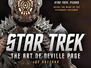 STAR TREK ART OF NEVILLE PAGE: Inside the Mind of the Visionary Designer