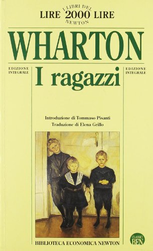 I ragazzi (Biblioteca economica Newton)