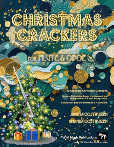 Christmas Crackers for Flute and Oboe: 10 Cracking Christmas Numbers transformed from noble christmas carols into wacky duets, each in a unique style ... for two equal players of Grades 5-7 standard.