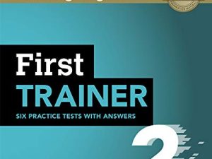 First Trainer 2. Practice Tests with Answers and Audio.: Vol. 2