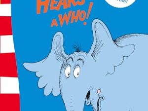 Horton Hears A Who!: Yellow Back Book (Dr. Seuss – Yellow Back Book)