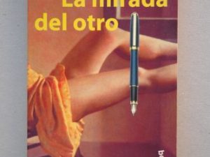 La Mirada Del Otro