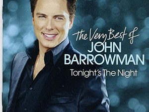 Tonight’s the Night: Very Best of John Barrowman