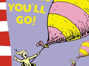 Oh, The Places You’ll Go!: Yellow Back Book (Dr. Seuss – Yellow Back Book)