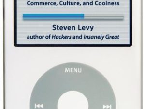The Perfect Thing: How the iPod Shuffles Commerce, Culture and Coolness