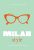 Little Book of Milan Style: The Fashion Story of the Iconic City: 6 (Fashion Destinations)