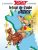 Le tour de Gaule d’Astérix (Astérix, 5)